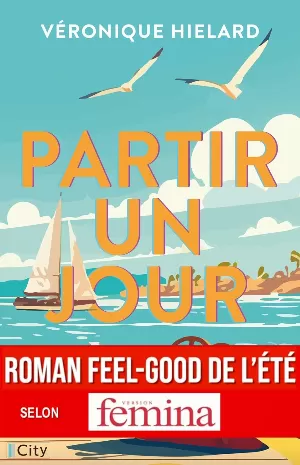 Véronique Hiélard – Partir un jour